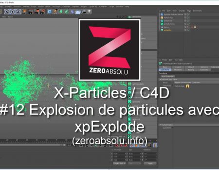 X-Particles / Cinema 4D – #12 Explosion de particules avec xpExplode