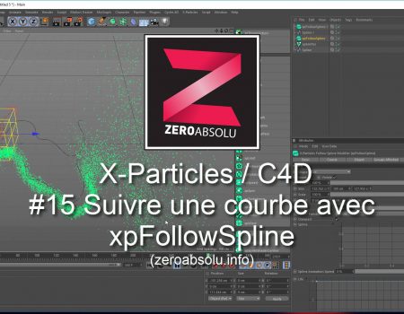 X-Particles / Cinema 4D – #15 Suivre un chemin déterminé par une courbe avec xpFollowSpline