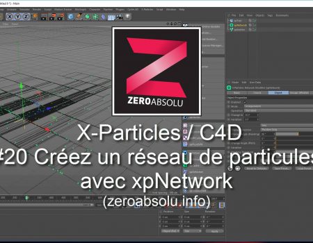 X-Particles / Cinema 4D – #20 Créez des réseaux de particules avec xpNetwork
