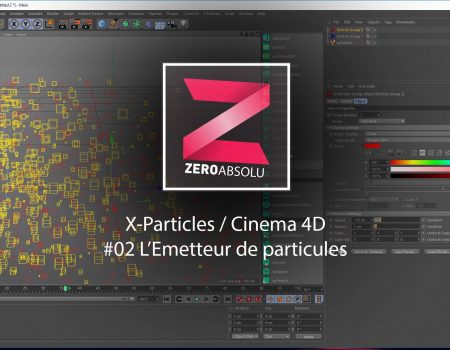 X-Particles / Cinema 4D – #02 – L’Émetteur de particule