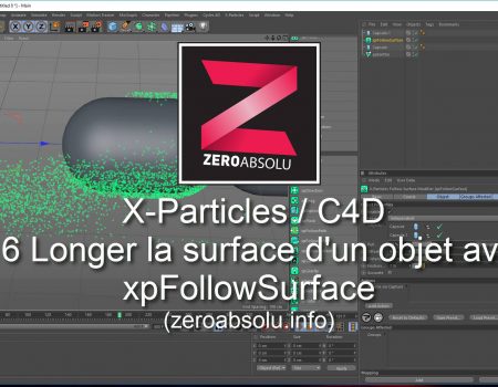 X-Particles / Cinema 4D – #16  Longer la surface d’un objet avec xpFollowSurface